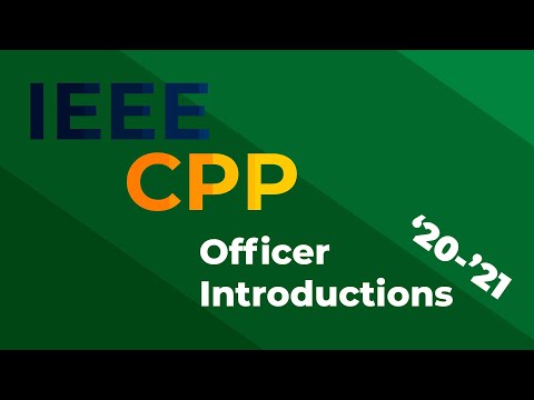 IEEE | CPP - Officer Introductions 20-21