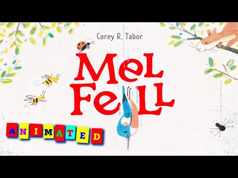 Mel Fell (ANIMATED) #readaloud for children | #storytime | #animatedstories | #kindergarten