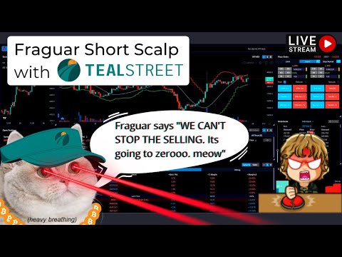 Short Scalp trading with Tealstreet and @Fraguar_