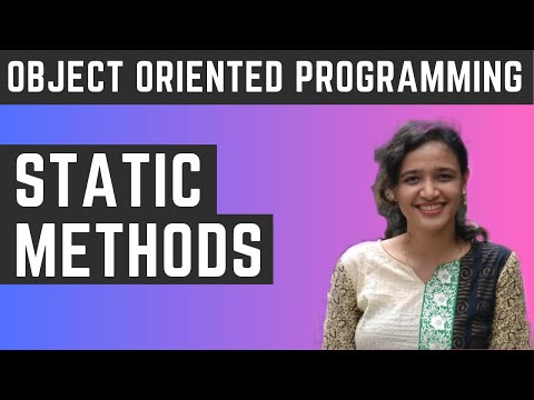 Static Methods Data | Object Oriented Programming