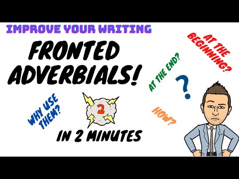 What Are Fronted Adverbials? (Short & Simplified) | SATs | ESL | English Grammar