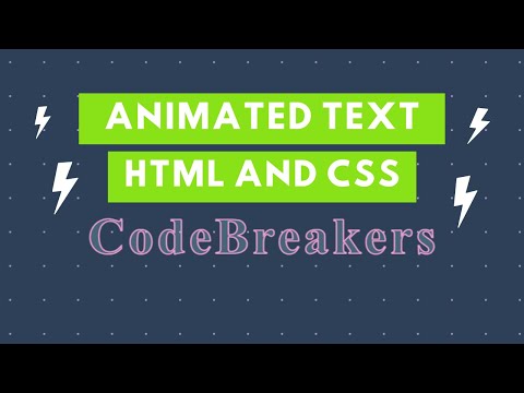 Simple text Animation using HTML & CSS | CodeBreakers