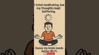 Joke  #comedy #funny #jokes #puns #oneliner #dadjokes #humor #meditation #relatable