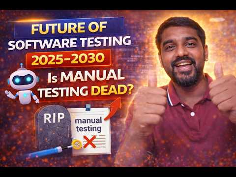 🤖 Future of Software Testing 2025–2030 | Is Manual Testing Dead?