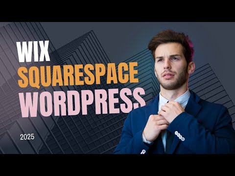Wix vs Squarespace vs WordPress (2025)
