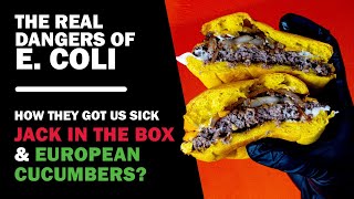E. coli Outbreak Stories - Jack In The Box 1993, European Cucumbers, Biosensor Fight