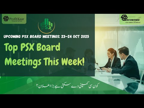 Upcoming PSX Board Meetings | 23–24 October 2025 | Big Announcements, Dividend & Investor Updates