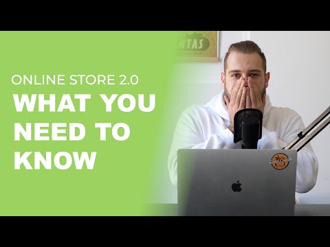 Shopify Online Store 2.0 - What you need to know 😉