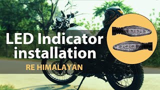 KTM LED indicator installation on RE Himalayan | Best LED indicators for Himalayan | DIY
