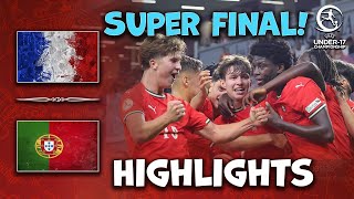 France v Portugal U17 Euro Final | UEFA under 17 European Championship | Highlights 01-06-2025
