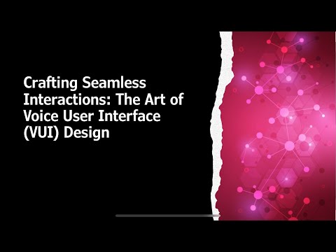Crafting Seamless Interactions: The Art of Voice User Interface (VUI) Design