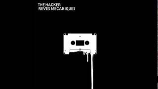 The Hacker - Sleeping Machines