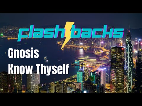 Gnosis Know Thyself | Hong Kong 2010 Flashback