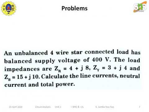 Unbalanced 4 Wire Star Circuit -  Video Presentation