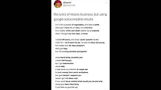 Misery Business but using google autocomplete results