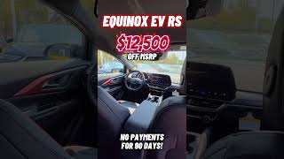 $12,500 off 2024 Chevy Equinox EV!