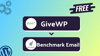 Integrating GiveWP with Benchmark Email | Step-by-Step Tutorial | Bit Integrations