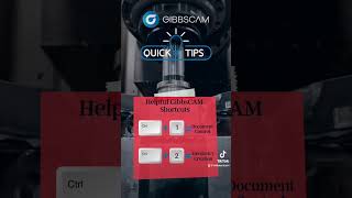 GibbsCAM Quick Tip: Keyboard shortcuts #gibbscam #cncprogramming #camsoftware