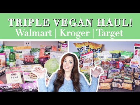 HUGE THREE VEGAN PLANT BASED FAMILY GROCERY HAULS: Walmart, Kroger & Target Healthy Shopping List