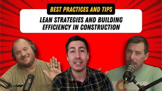 Lean Management and Efficient Processes for Contractors | Beers with Contractors | E50
