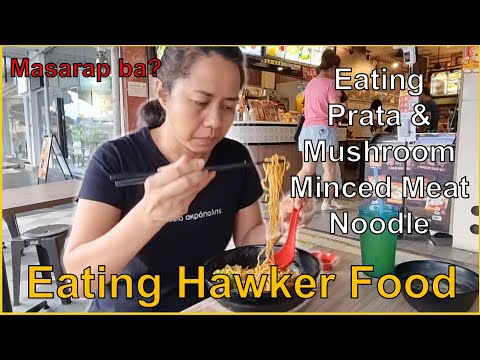 Eating Hawker Food | Eating Prata and Mushroom Minced Meat Noodle |  #singapore #hawker