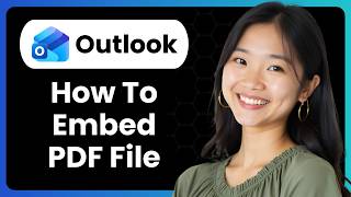 How to Embed PDF File in Outlook Email Body (Complete Guide)