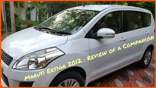 Maruti Ertiga 2012 :Review of a Companion...