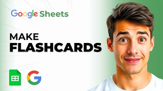 How To Make Printable Flashcards With Google Sheets/Docs (Easiest Way) (2026 Guide)