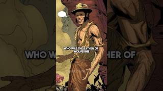 Who is Wolverine’s Father Thomas Logan?