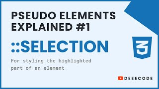 CSS Pseudo Elements Explained - #1 selection