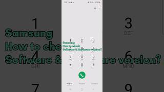 Samsung's Hardware and software Version #shorts #techinfo #secretcode #code #android