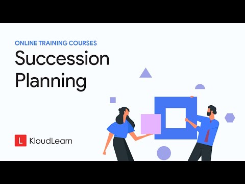 Succession Planning | Online Training Course | KloudLearn Content Library