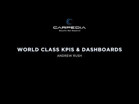 World Class KPIs & Dashboards Full Presentation - Andrew Rush
