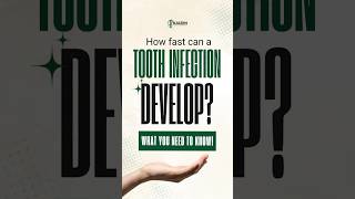 How Quickly Can a Tooth Infection Develop? Advice from a Caring Emergency Dentist in Wesley Chapel