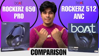 Boat Rockerz 512 ANC & Boat Rockerz 650 Pro Detailed Comparison | Best Boat Bluetooth Headphone