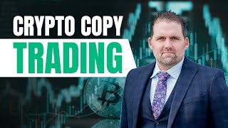 How To Get Started With Crypto Copy Trading Explained by Adam S Tracy