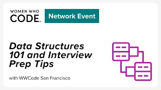 Data Structures 101 and Interview Prep Tips