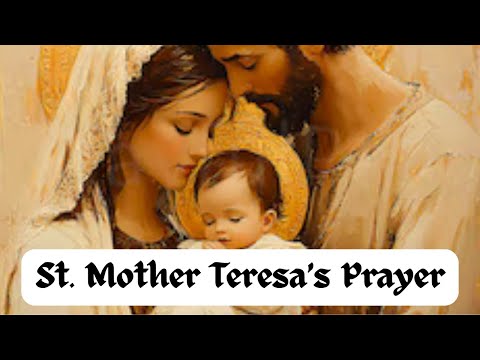 Holy Family of Nazareth Prayer by St. Mother Teresa - Catholic Prayer and Mediation by a Saint