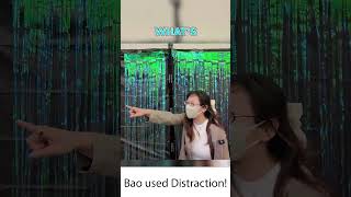 Bao Used Distraction!