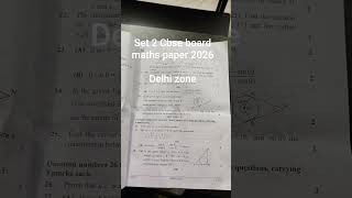 set 2 Cbse board math paper 2026 delhi zone #class10maths