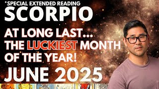 Scorpio June 2025 - BONKERS, LIFE-CHANGING MONTH - WITH BIG CHERRY ON TOP! 🍒🌠 Tarot Horoscope