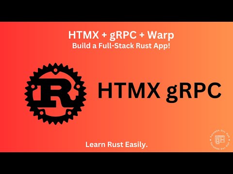 Build a Todo App with Rust, gRPC, HTMX & Warp | Full Stack Guide