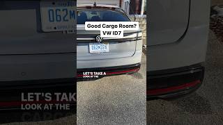 Good Cargo Room? VW ID7