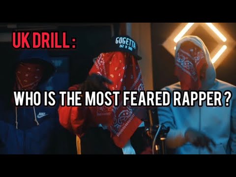 Uk Drill: Who Is The Most Feared Rapper ?