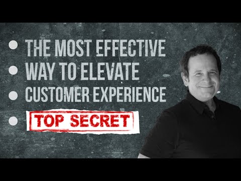 The Most Effective Way to Elevate Customer Experience