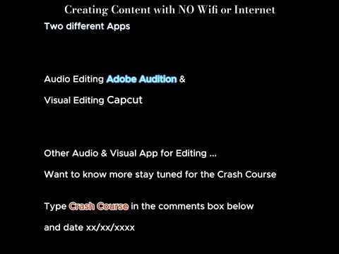 Content Creation using No WiFi or Internet s.