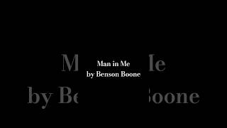 Man in Me- Benson Boone #viral #poplyrics #popular #bensonboone #edit #recommended #fyp #pop