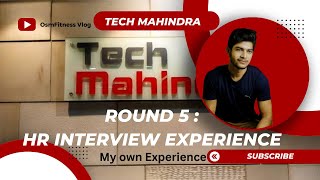 My Tech Mahindra HR Interview Experience |  #techmahindra #hrinterview #interviewexperience