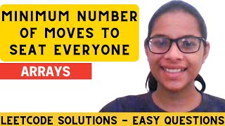 Minimum Number of Moves to Seat Everyone | Leetcode DSA Solutions | Lecture 19