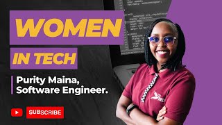 Purity, A Software Engineer in Nairobi | Women Shaping Kenyan Tech Space | Women In Tech | #IWD